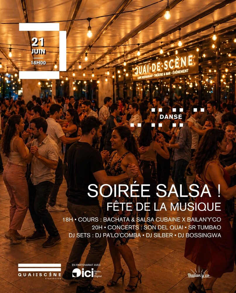 Affiche Soirée Salsa Fête de la musique au Quai de Scène à Strasbourg